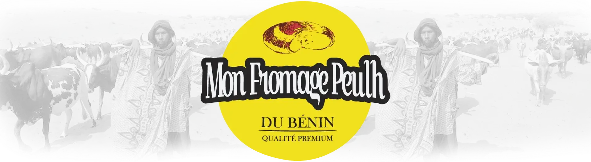 accueil Mon Fromage Peulh du Bénin